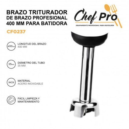 BRAZO TRITURADOR PROFESIONAL 400 MM PARA BATIDORA CHEFPRO