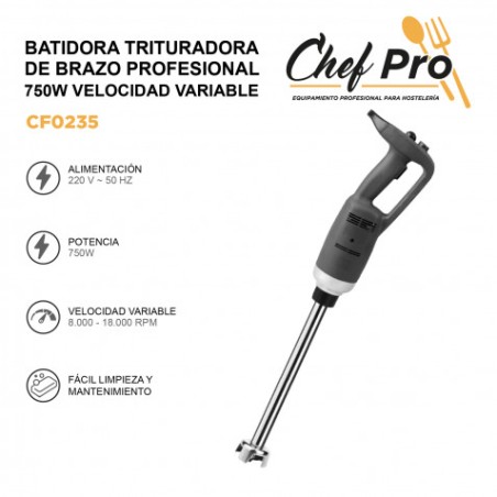 BATIDORA TRITURADORA DE BRAZO PROFESIONAL 750W VELOCIDAD VARIABLE CHEFPRO