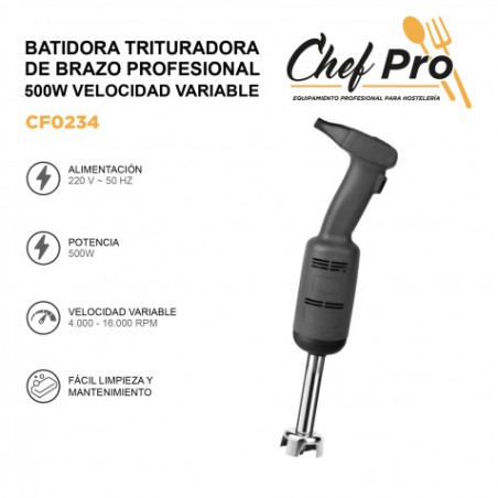 BATIDORA TRITURADORA DE BRAZO PROFESIONAL 500W VELOCIDAD VARIABLE CHEFPRO