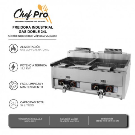 FREIDORA INDUSTRIAL GAS DOBLE 34L ACERO INOX DOBLE VÁLVULA VACIADO CHEFPRO