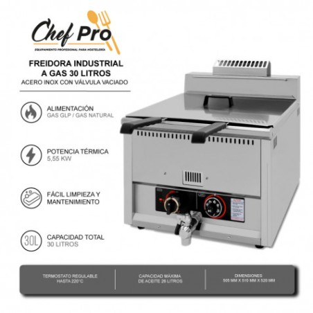 FREIDORA INDUSTRIAL A GAS 30 LITROS ACERO INOX CON VÁLVULA VACIADO CHEFPRO
