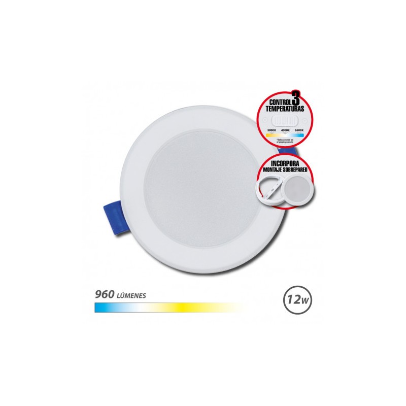 DOWNLIGHT CIRCULAR 12W | 960LM SELECTOR 3 TEMPERATURAS + SOBREPARED ELBAT